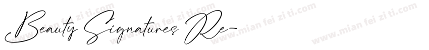 Beauty Signatures Re字体转换